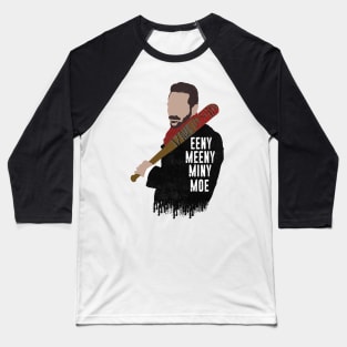 Eeny Meeny Miny Moe....... Baseball T-Shirt